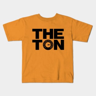 The Ton Kids T-Shirt